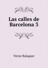 Las calles de Barcelona 3