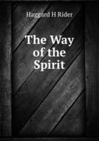 The Way of the Spirit