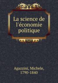 La science de l`conomie politique