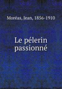 Le plerin passionn