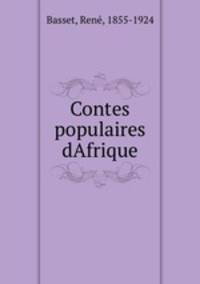 Contes populaires dAfrique