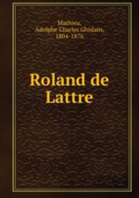 Roland de Lattre