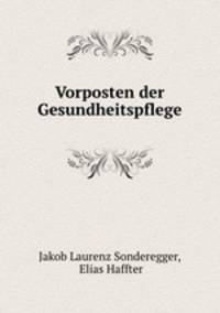 Vorposten der Gesundheitspflege
