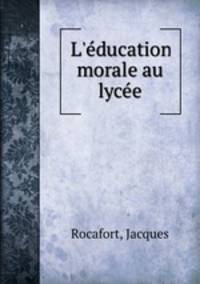 L`ducation morale au lyce