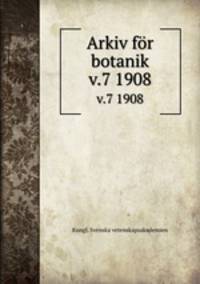 Arkiv fr botanik. v.7 1908
