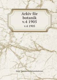 Arkiv fr botanik. v.4 1905