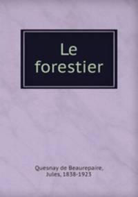 Le forestier