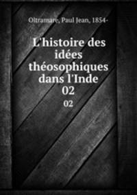 L`histoire des ides thosophiques dans l`Inde. 02