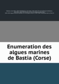Enumeration des algues marines de Bastia (Corse)