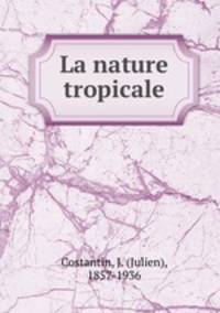La nature tropicale
