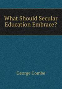 What Should Secular Education Embrace?