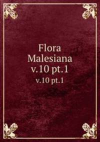 Flora Malesiana. v.10 pt.1
