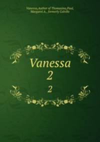 Vanessa. 2