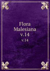 Flora Malesiana. v.14