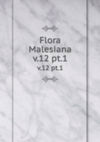 Flora Malesiana. v.12 pt.1