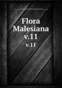 Flora Malesiana. v.11