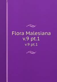 Flora Malesiana. v.9 pt.1