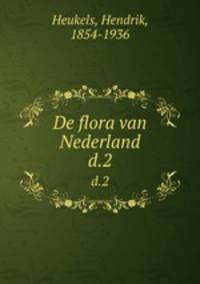 De flora van Nederland. d.2