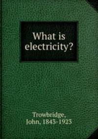 What is electricity?