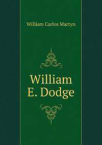 William E. Dodge