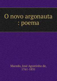 O novo argonauta : poema