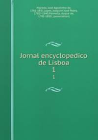Jornal encyclopedico de Lisboa. 1