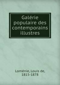 Galrie populaire des contemporains illustres
