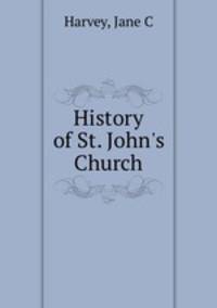 History of St. John`s Church