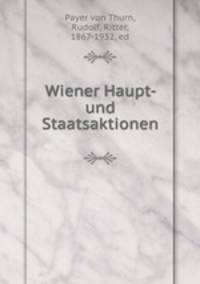 Wiener Haupt- und Staatsaktionen