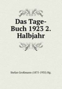 Das Tage-Buch 1923 2. Halbjahr