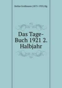 Das Tage-Buch 1921 2. Halbjahr