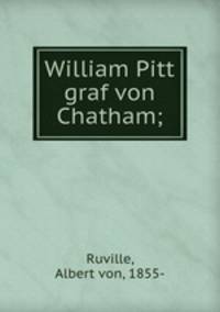 William Pitt graf von Chatham;