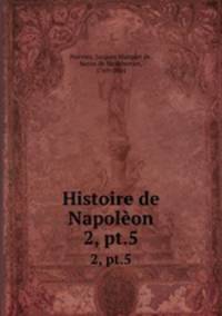 Histoire de Napolon. 2, pt.5