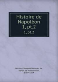Histoire de Napolon. 1, pt.2