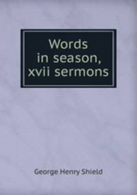 Words in season, xvii sermons