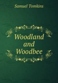 Woodland and Woodbee