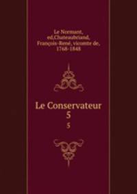 Le Conservateur. 5
