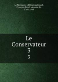 Le Conservateur. 3