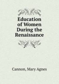 Education of Women During the Renaissance