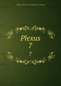 Plexus. 7