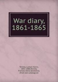 War diary, 1861-1865