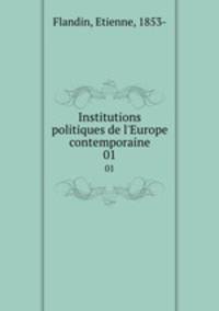 Institutions politiques de l`Europe contemporaine. 01