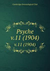 Psyche. v.11 (1904)