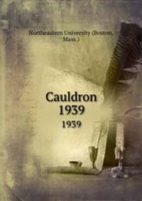 Cauldron. 1939