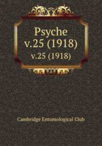 Psyche. v.25 (1918)