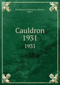Cauldron. 1931