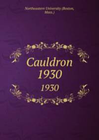 Cauldron. 1930