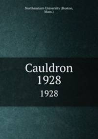 Cauldron. 1928