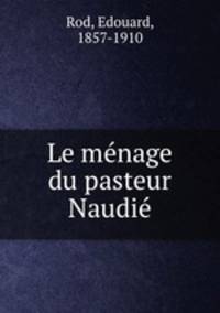 Le mnage du pasteur Naudi