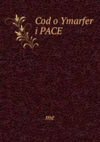 Cod o Ymarfer i PACE
